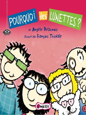 cover image of Pourquoi des lunettes